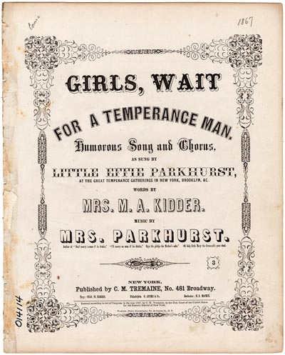 Sheet music: "Girls, Wait for a Temperance Man" from 1867